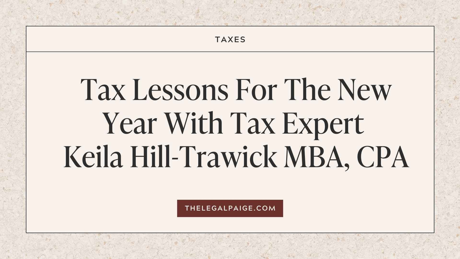 The Legal Paige - Tax Lessons for the New Year