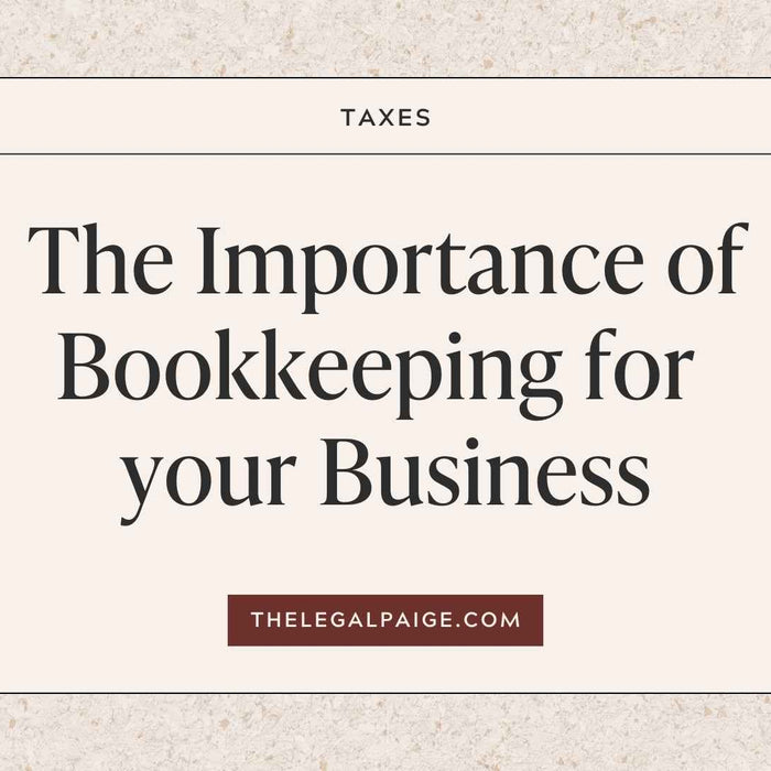 The Legal Paige - The Importance of Bookkeeping For Your Business