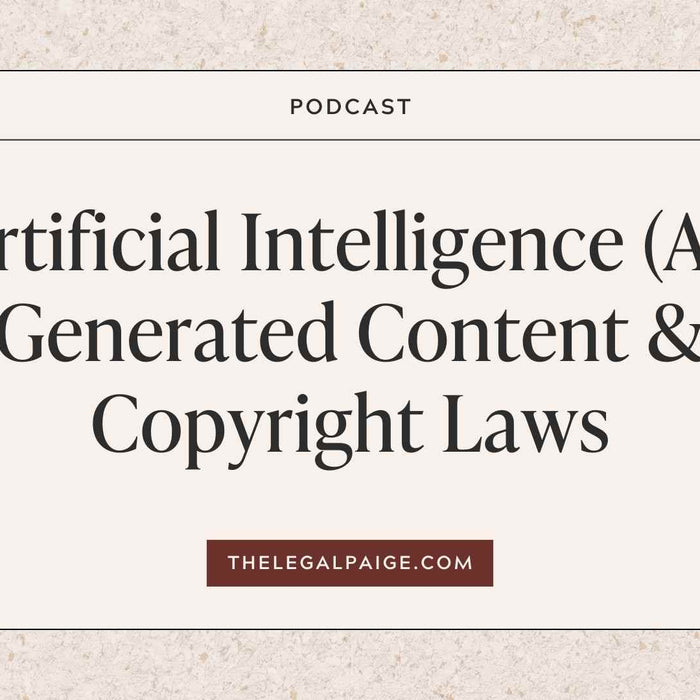 Artificial Intelligence (AI) Generated Content & Copyright Laws
