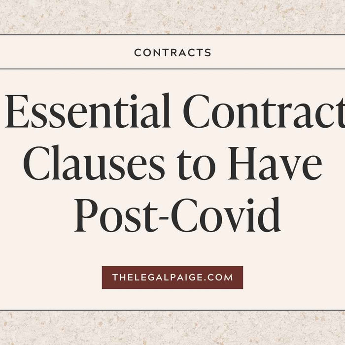 The Legal Paige - Essential Contract Clauses to Have Post-Covid