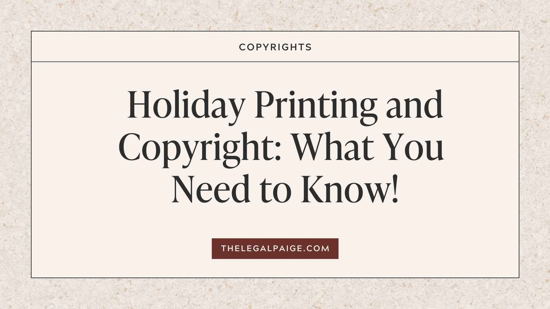 Holiday Printing and Copyright: What You Need to Know!