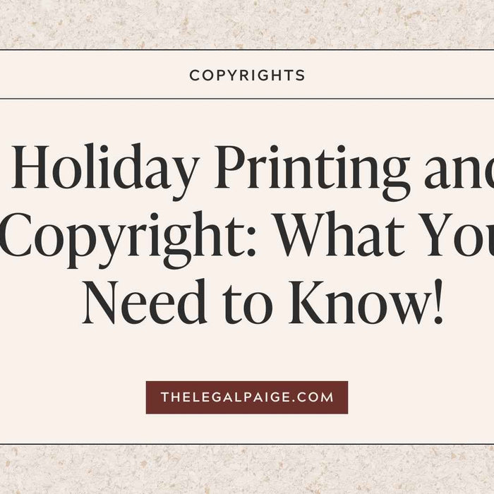 Holiday Printing and Copyright: What You Need to Know!