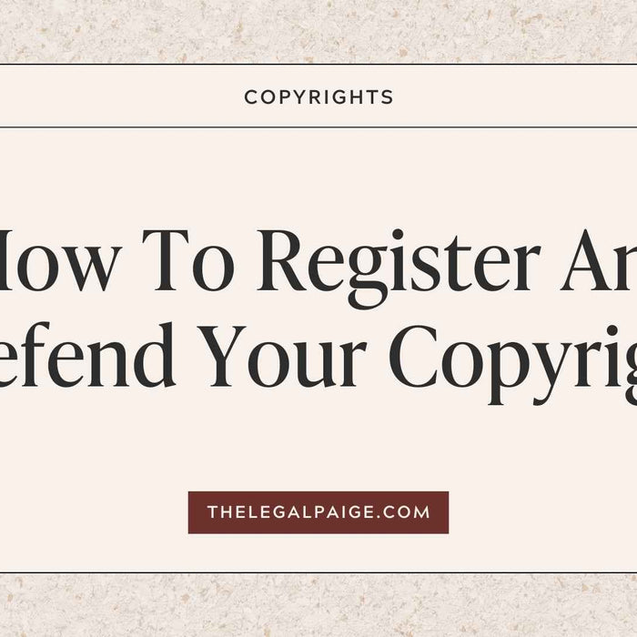 The Legal Paige - How To Register And Defend Your Copyright
