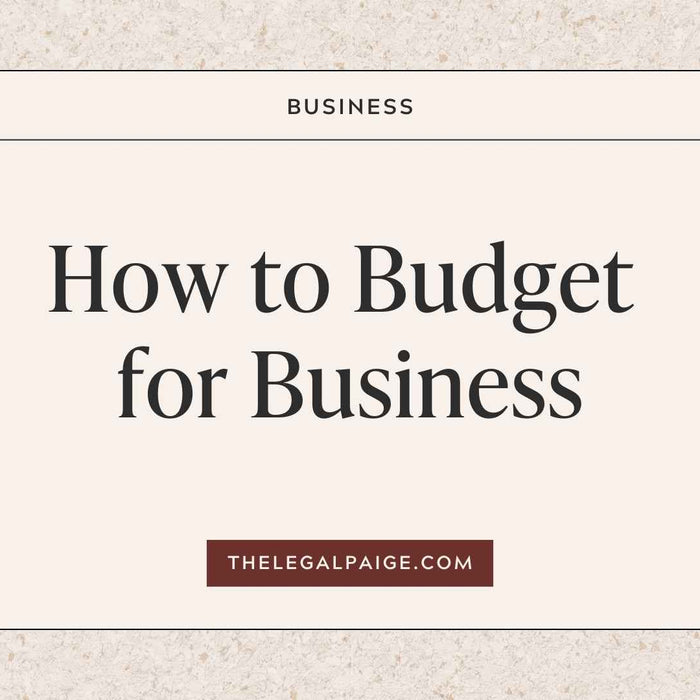 The Legal Paige - How to Budget for Business