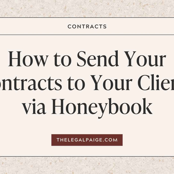 The Legal Paige - How to Send Your Contracts to Your Clients via Honeybook