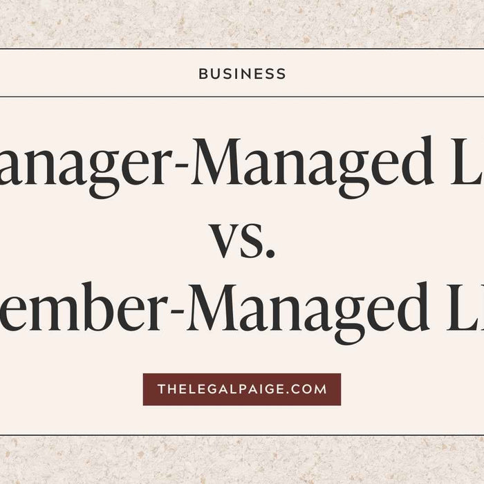 Manager-Managed LLC vs. Member-Managed LLC