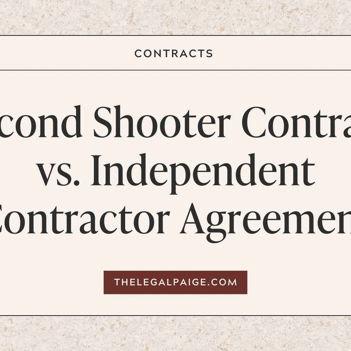 The Legal Paige Blog - ﻿Second Shooter Contract vs. Independent Contractor Agreement ﻿﻿