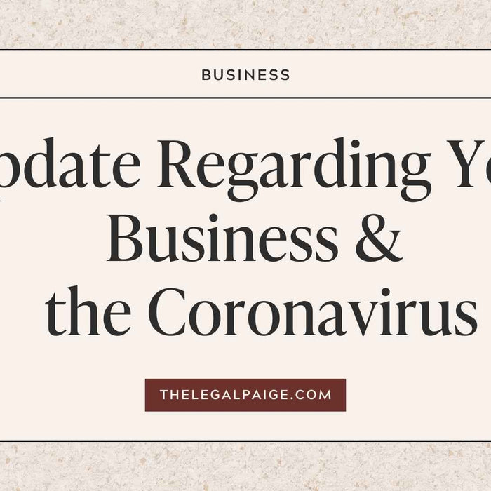 Update Regarding Your Business & the Coronavirus