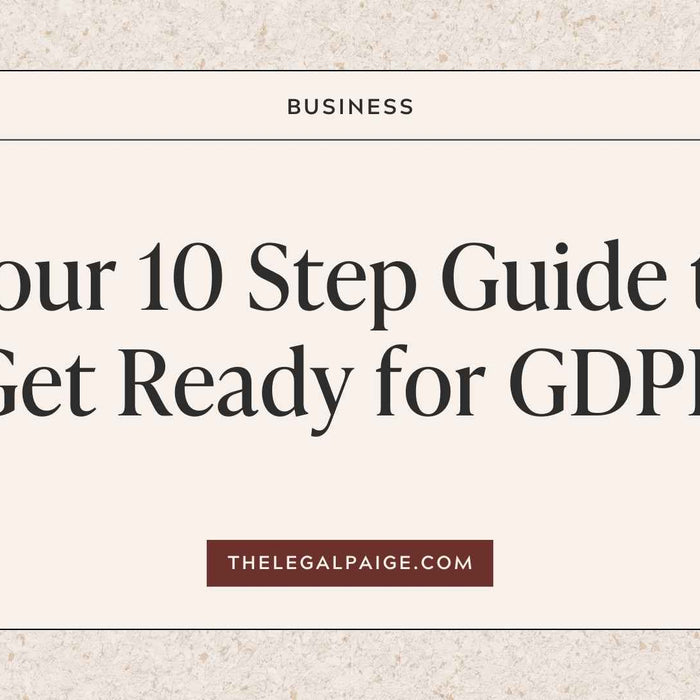 The Legal Paige - 10 Step Guide to Get Ready for GDPR