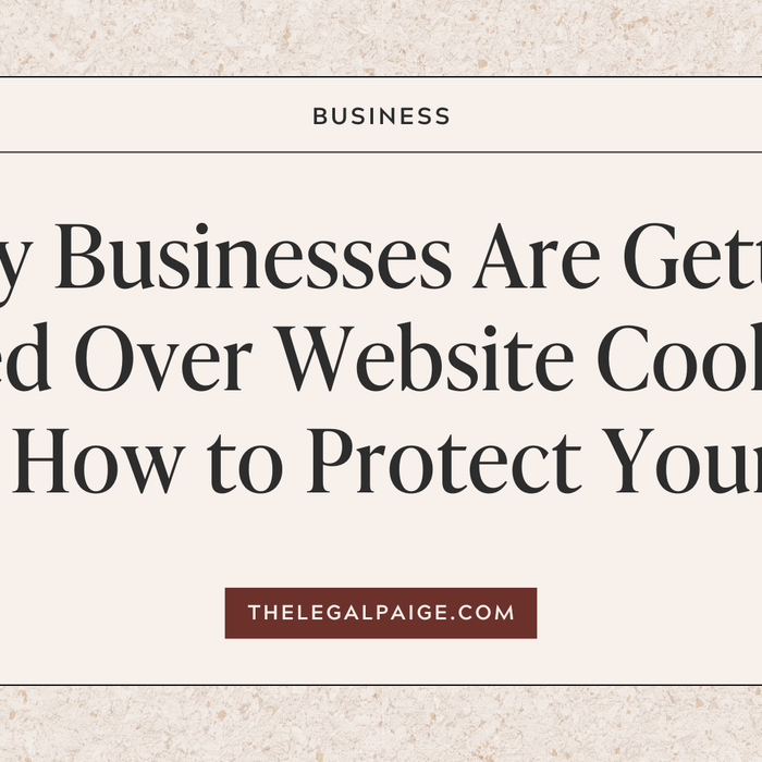 Why Businesses Are Getting Sued Over Website Cookies (and How to Protect Yourself)