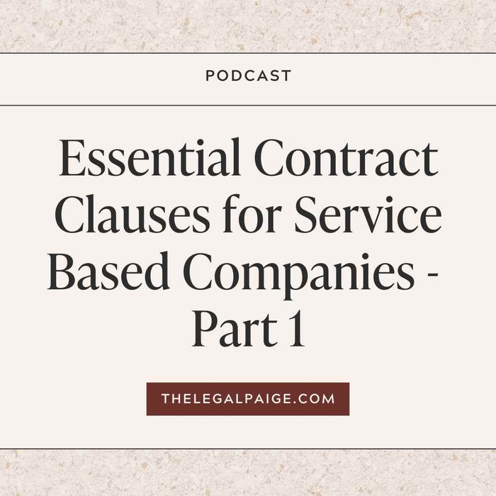 Essential Contract Clauses for Service Based Companies - Part 1