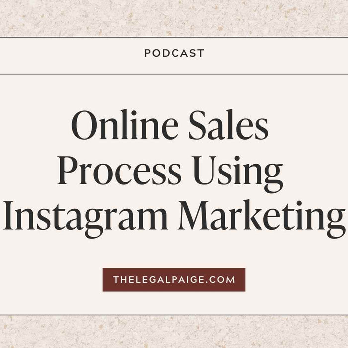 Episode 30: Online Sales Process Using Instagram Marketing