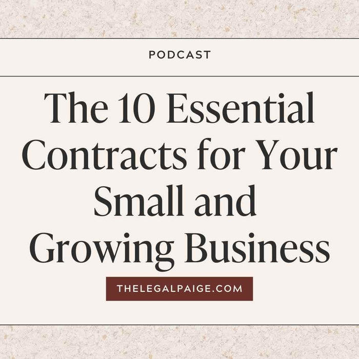Episode 26: The 10 Essential Contracts for Your Small and Growing Business