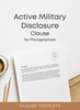 Active Military Disclosure Clause for Photographers
